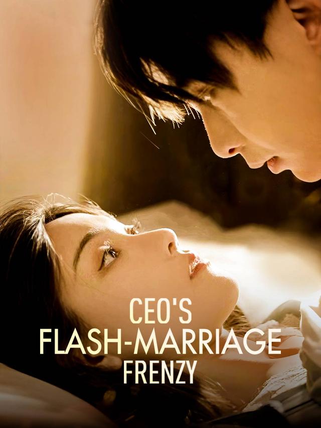 CEO's Flash-Marriage Frenzy