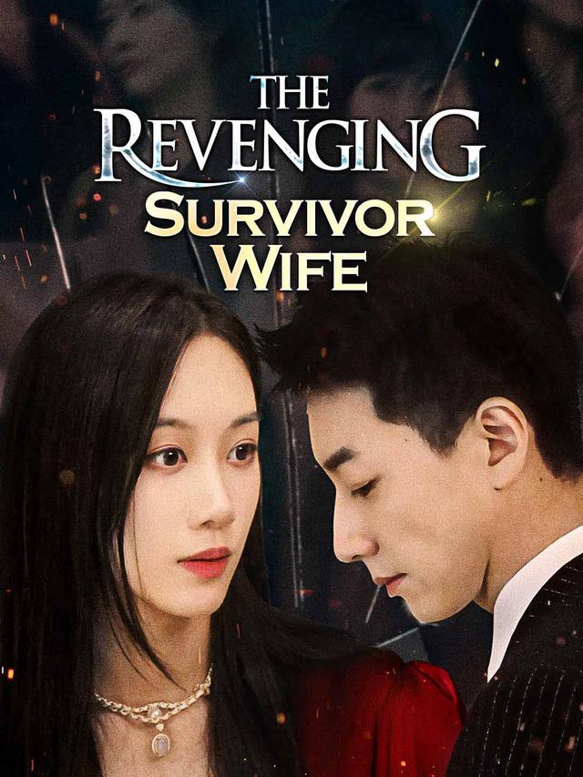 The Revenging Survivor Wife