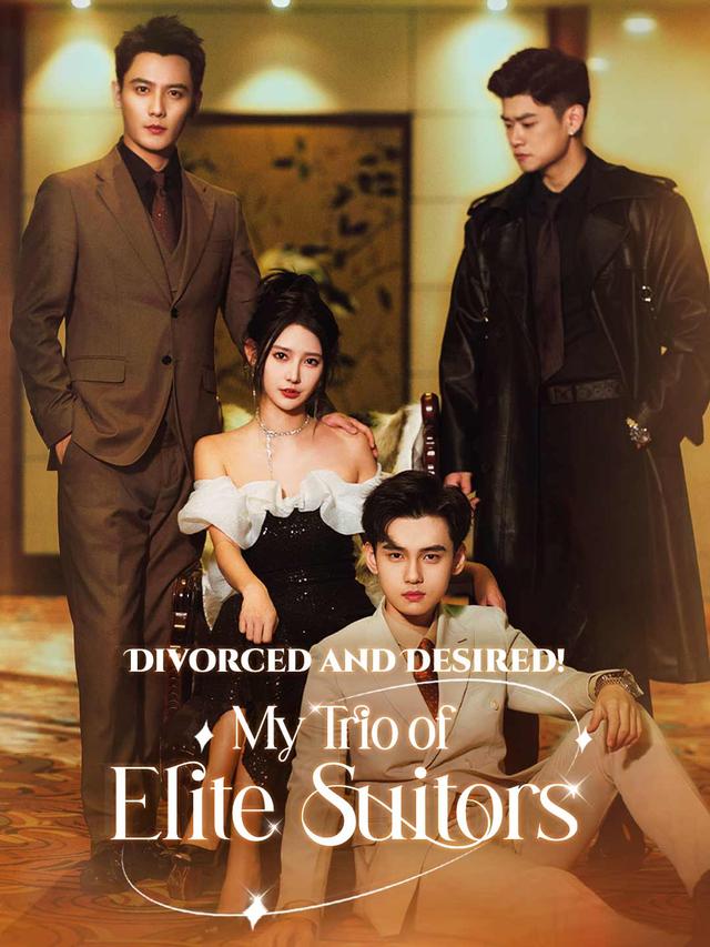 Divorced and Desired! My Trio of Elite Suitors