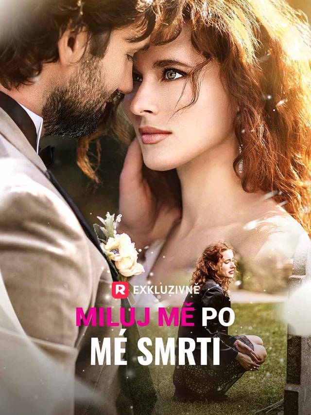 Miluj mě po mé smrti