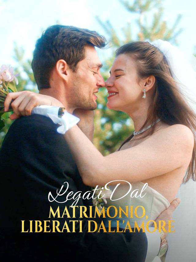 Legati dal matrimonio, liberati dall'amore