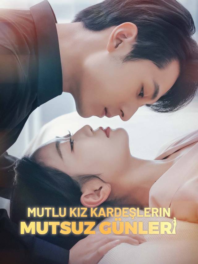 Mutlu Kız Kardeşlerin Mutsuz Günleri