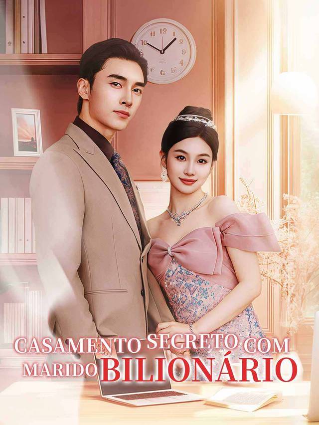 Casamento Secreto com Marido Bilionário