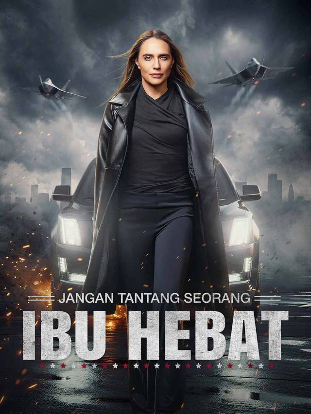 Jangan Tantang Seorang Ibu Hebat