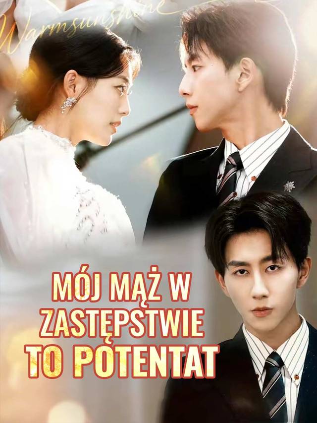Mój mąż w zastępstwie to potentat