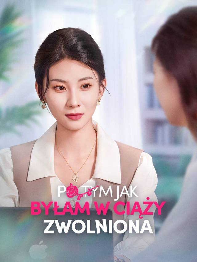 Po tym jak byłam w ciąży i zwolniona