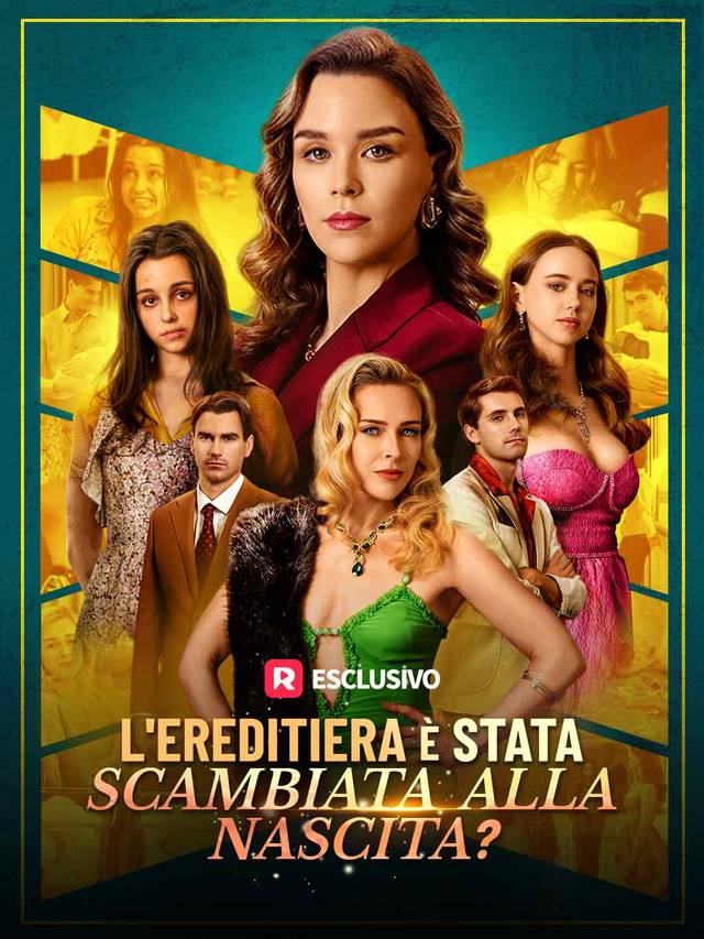 L'ereditiera è stata scambiata alla nascita?