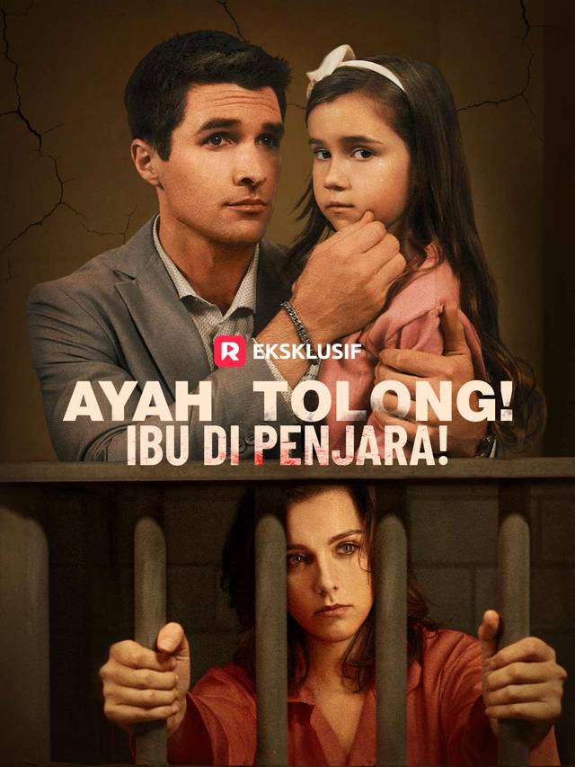 Ayah, Tolong! Ibu di Penjara!