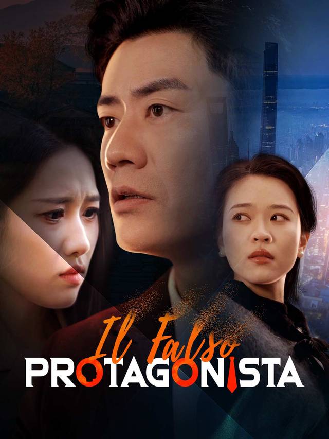 Il Falso Protagonista