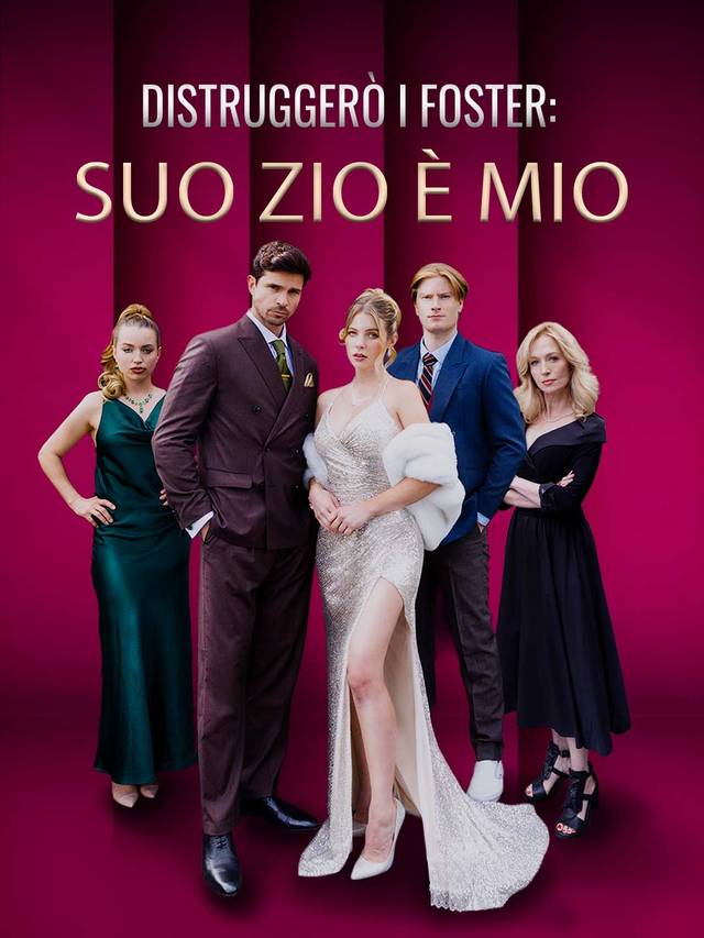 Distruggerò i Foster: suo zio è mio