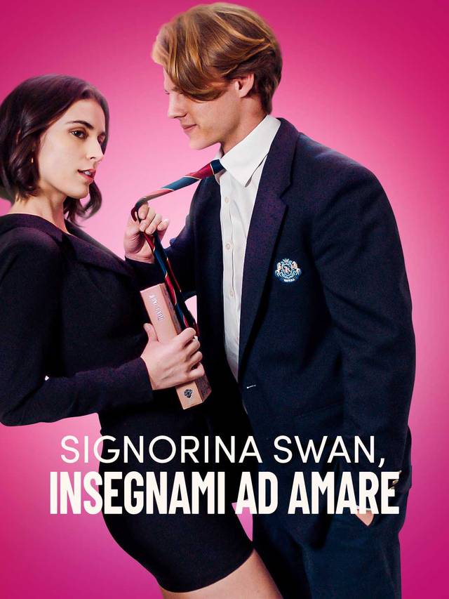 Signorina Swan, insegnami ad amare