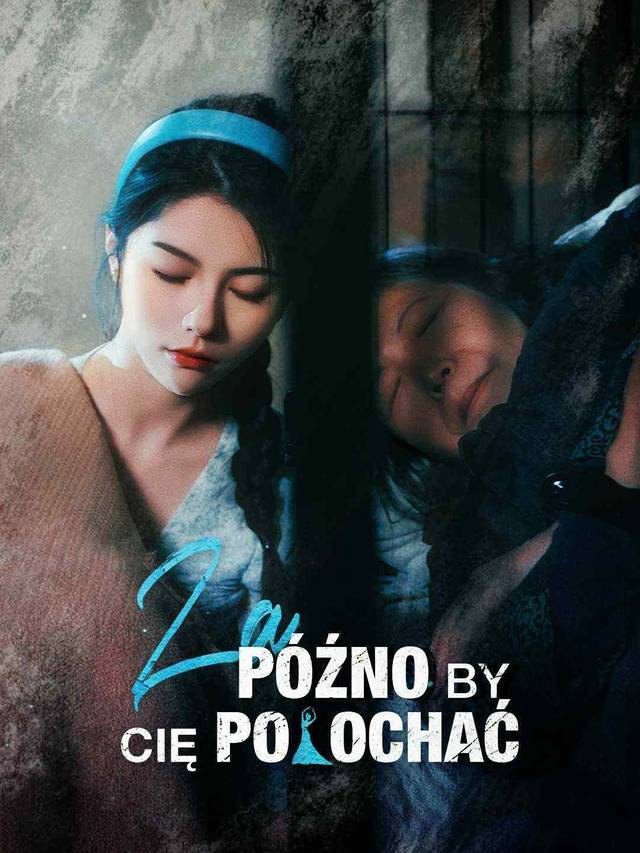 Za późno by cię pokochać