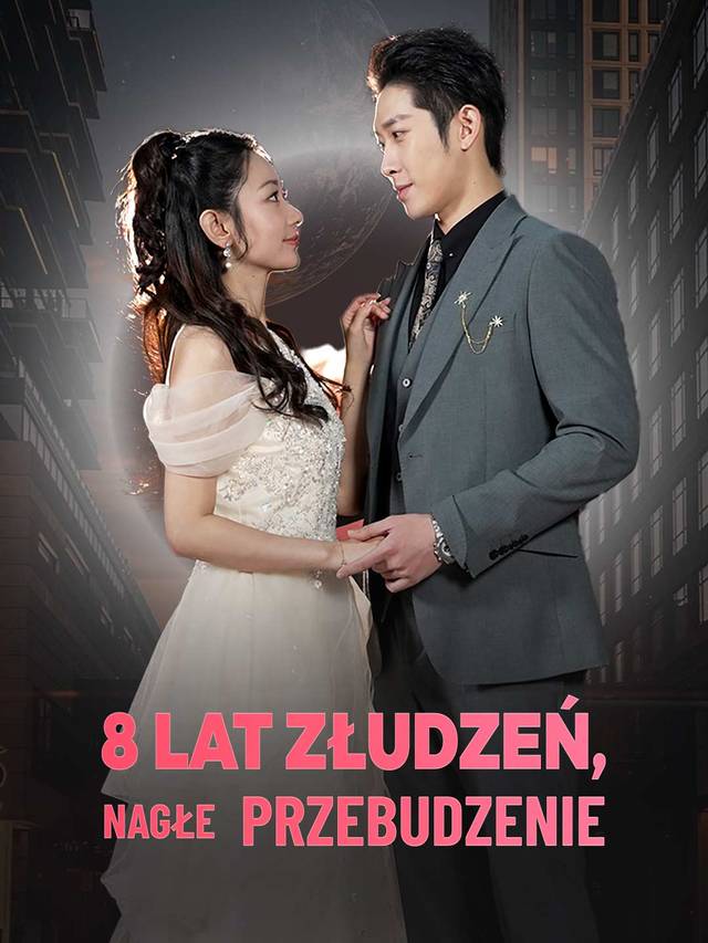 8 lat złudzeń, nagłe przebudzenie