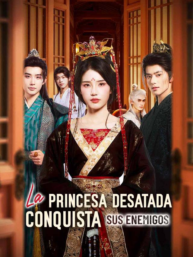 La princesa desatada conquista sus enemigos