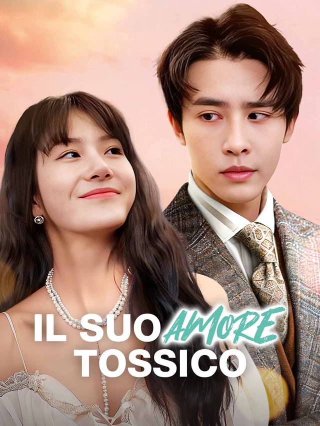 Il Suo Amore Tossico