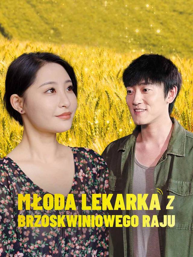 Młoda Lekarka z Brzoskwiniowego Raju