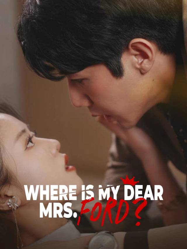 Where Is My Dear Mrs. Ford?