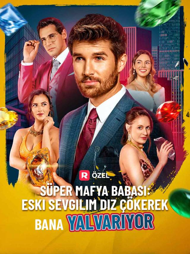 Süper Mafya Babası: Eski Sevgilim Diz Çökerek Bana Yalvarıyor