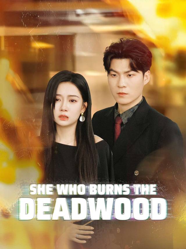 She Who Burns the Deadwood