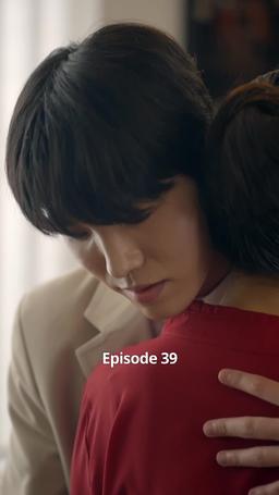 Bad guy's Guide to Love episode 39