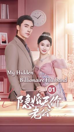 My Hidden Billionaire Husband (English-dubbed) episode 1