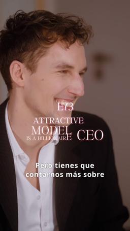 El modelo atractivo es un CEO multimillonario episode 73