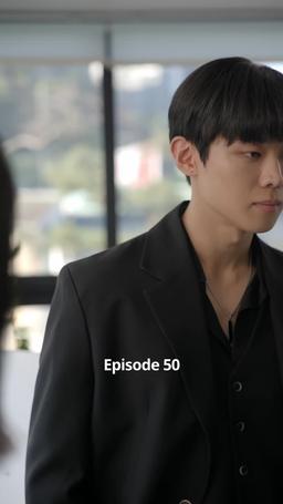 Bad guy's Guide to Love episode 50