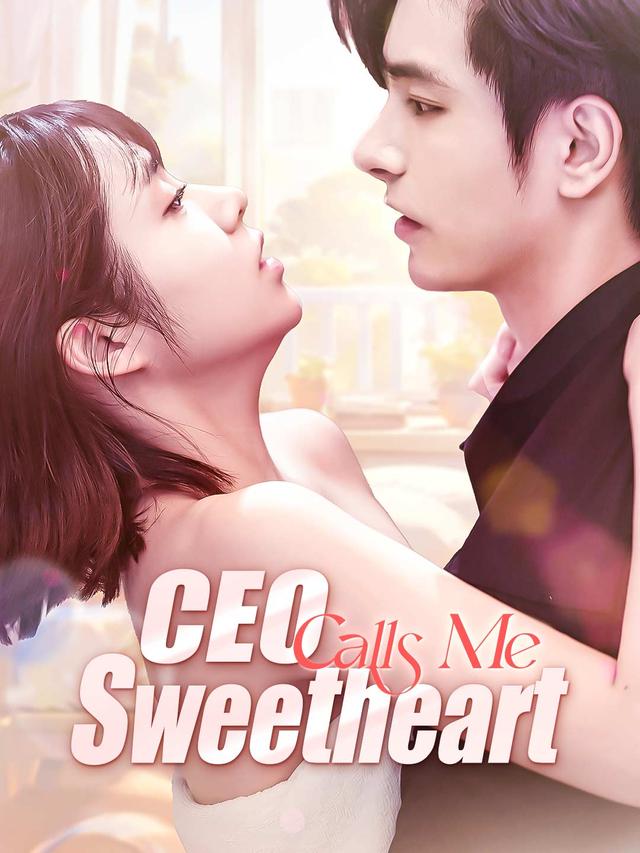 CEO Calls Me Sweetheart