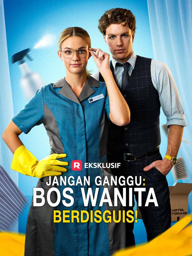 Jangan Ganggu: Bos Wanita Berdisguis!