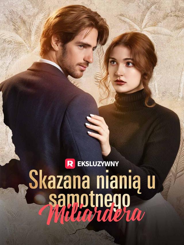 Skazana nianią u samotnego miliardera