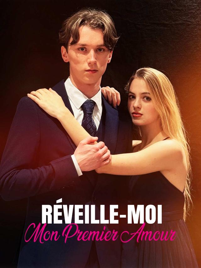 Réveille-Moi, Mon Premier Amour