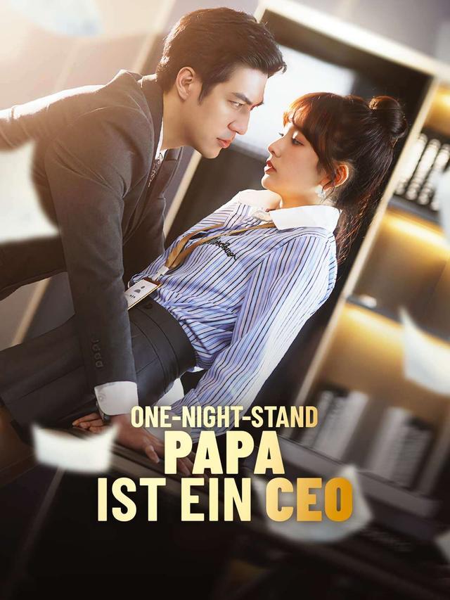 One-Night-Stand Papa ist ein CEO
