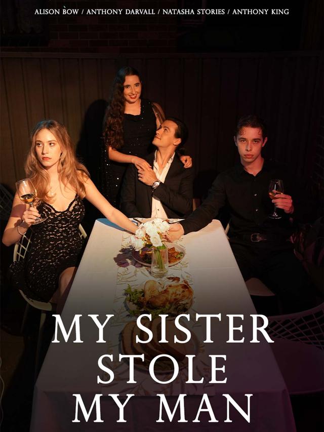 My Sister Stole My Man