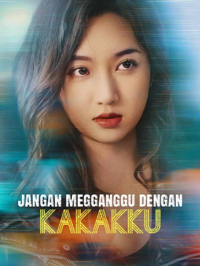 Jangan Megganggu dengan Kakakku
