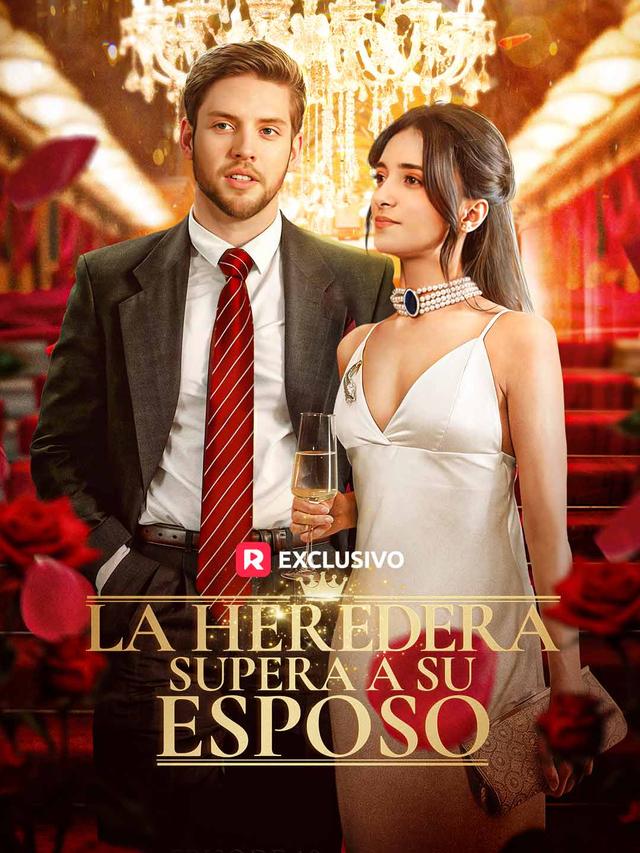 La Heredera Supera a su Esposo