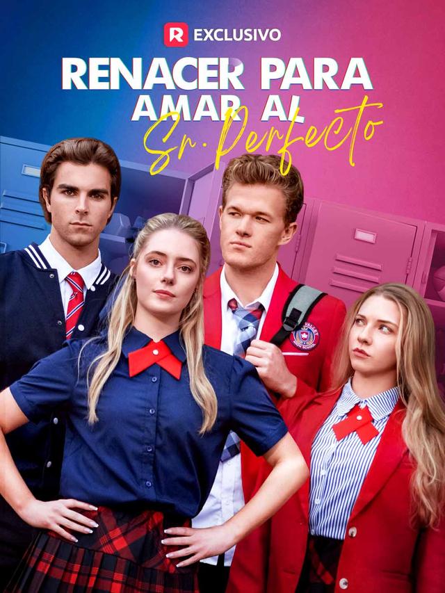 Renacer para Amar al Sr. Perfecto