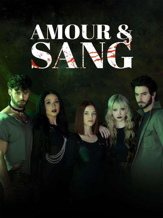 Amour & Sang