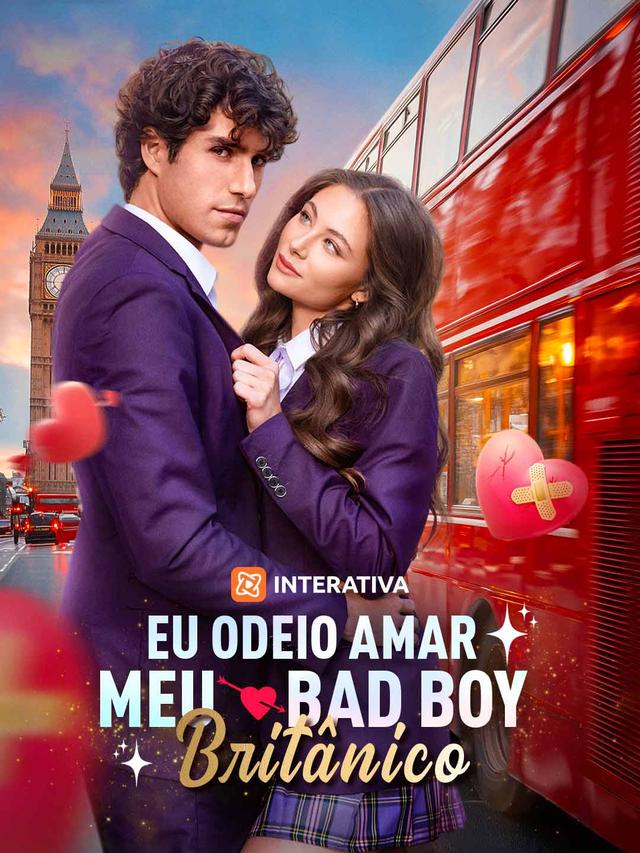 Eu Odeio Amar Meu Bad Boy Britânico