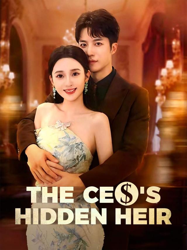 The CEO's Hidden Heir Movie Watch Online | ReelShort