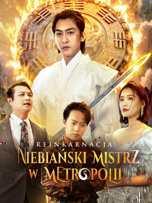 Reinkarnacja: Niebiański Mistrz w Metropolii