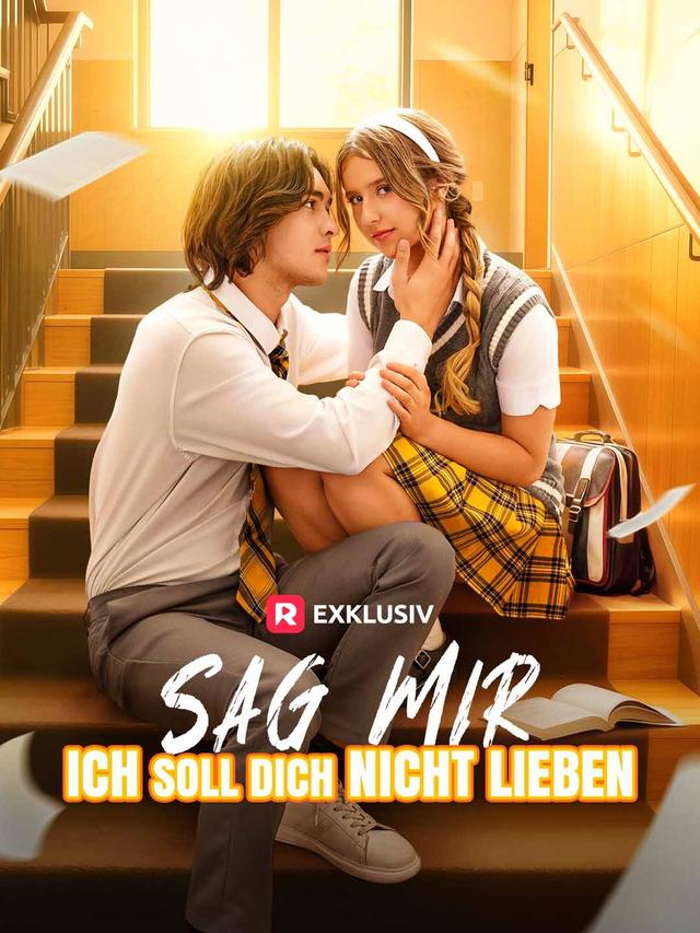 Sag mir, ich soll dich nicht lieben