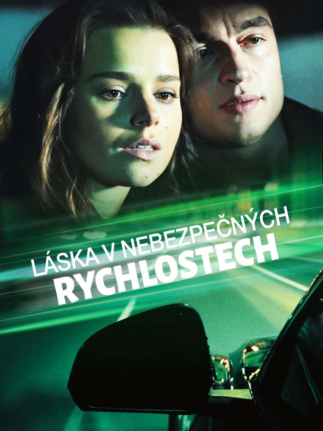 Láska v Nebezpečných Rychlostech