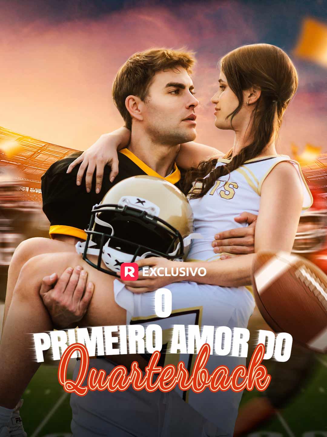 [dublado] O Primeiro Amor do Quarterback