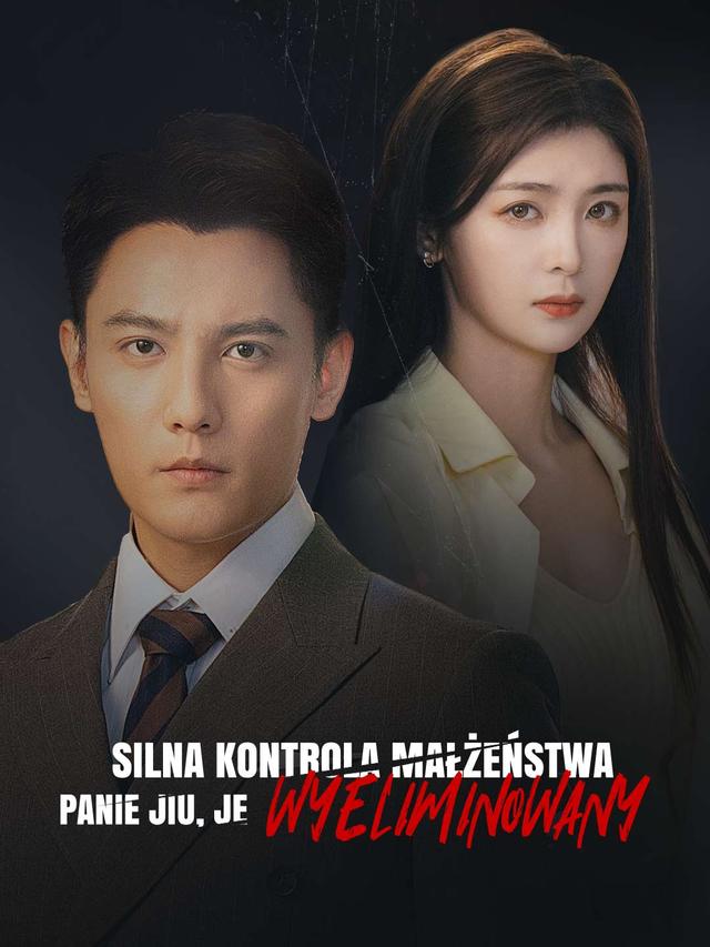 Silna kontrola małżeństwa – Panie Jiu, jesteś wyeliminowany