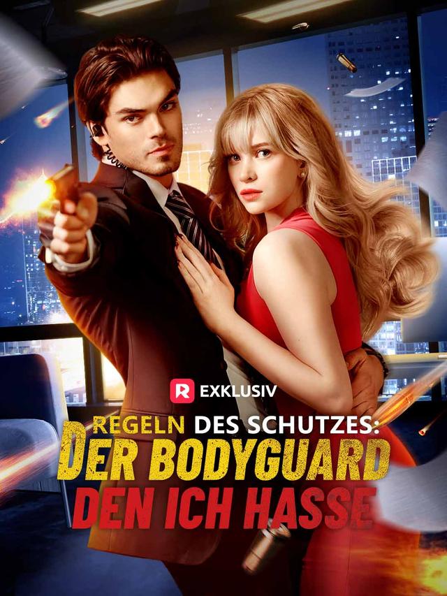 Regeln des Schutzes: Der Bodyguard, den ich hasse