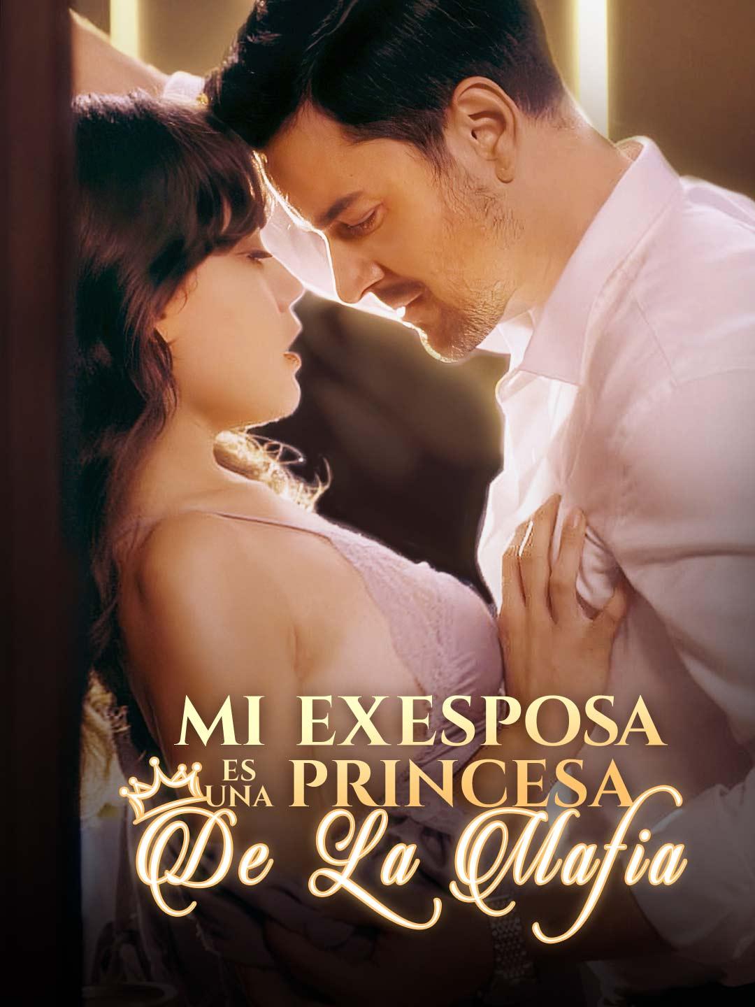 Mi exesposa es una princesa de la mafia