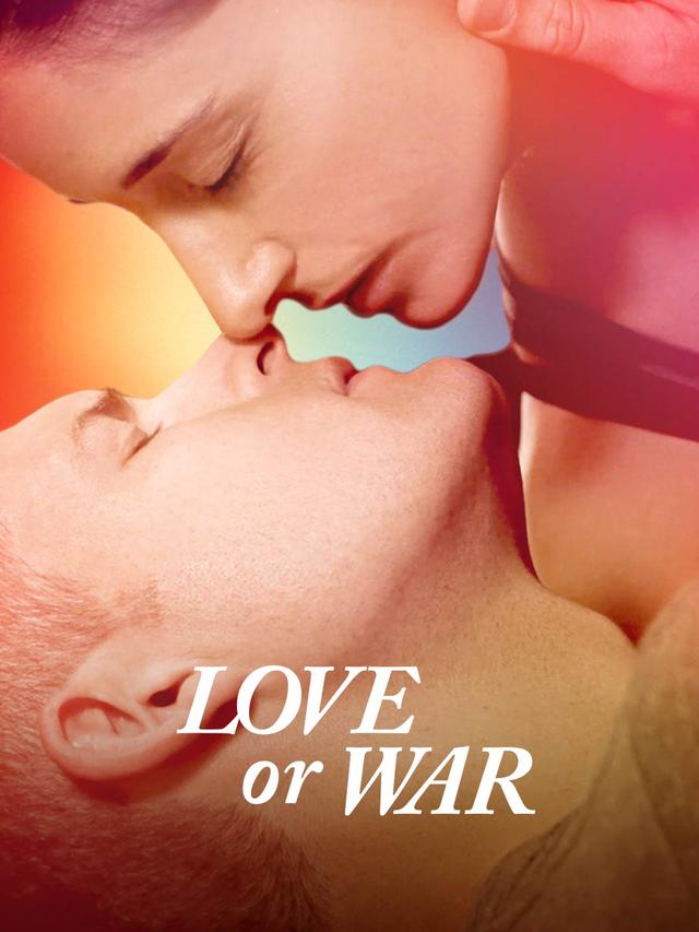 Love or War