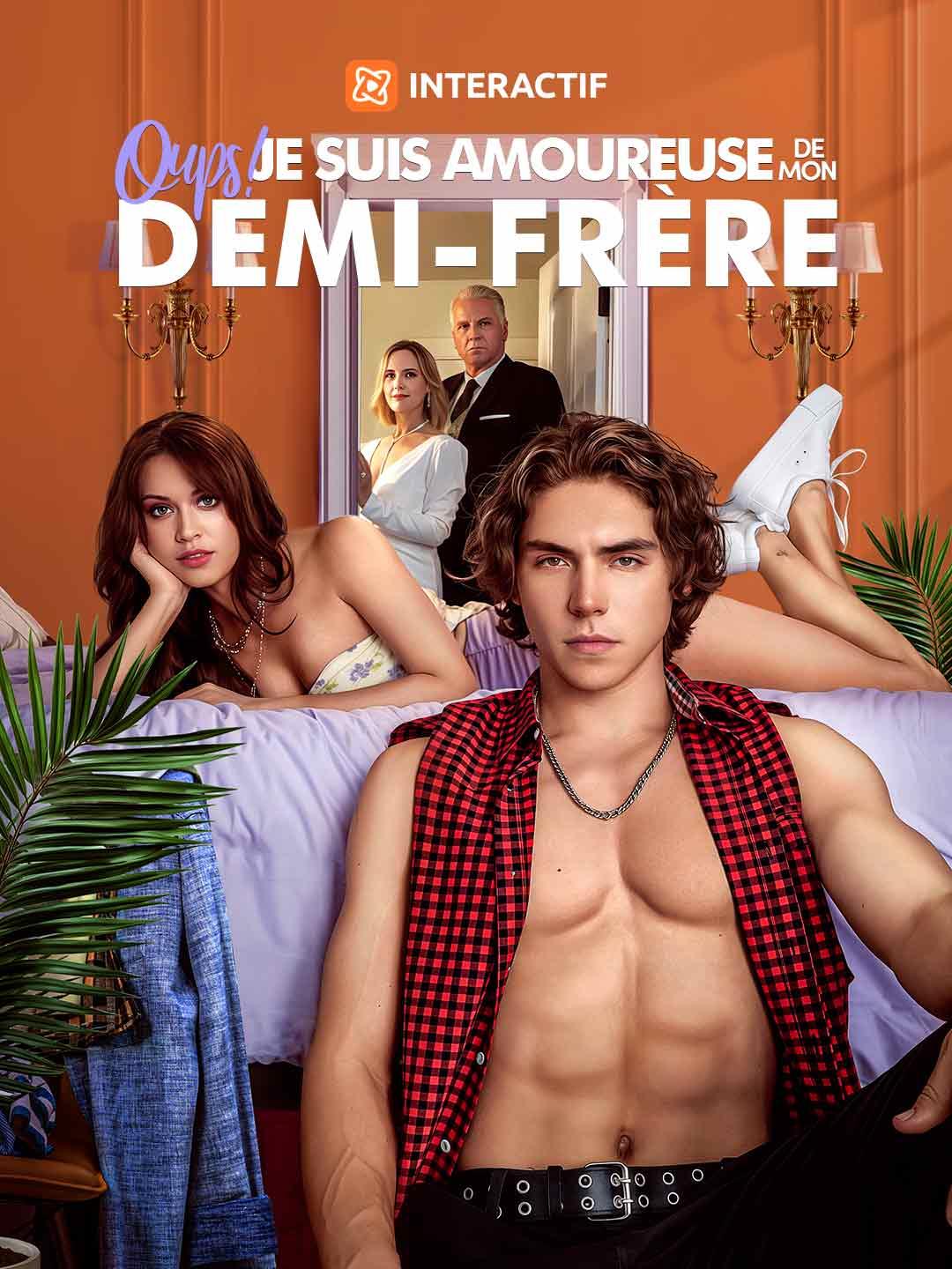 Oups ! Je suis amoureuse de mon demi-frère