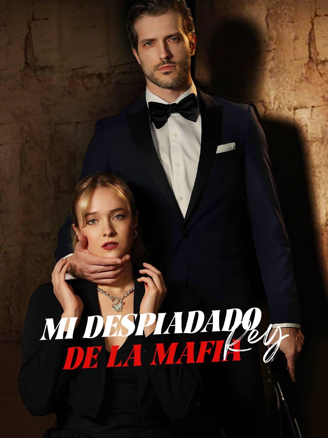 Mi Despiadado Rey de la Mafia