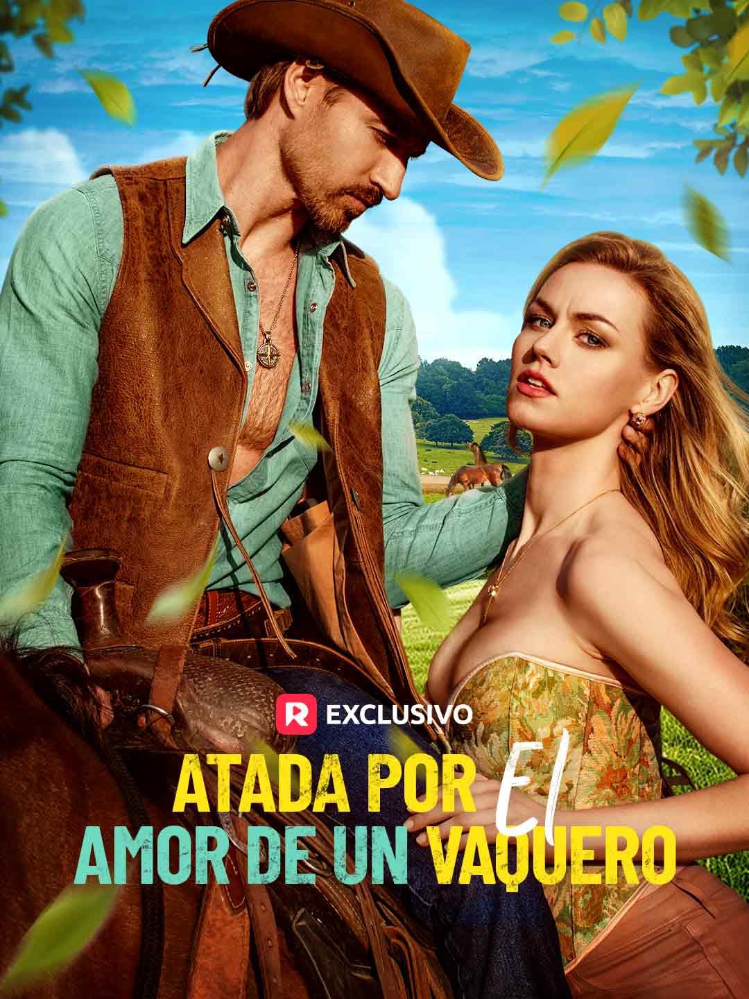 Atada por el Amor de un Vaquero